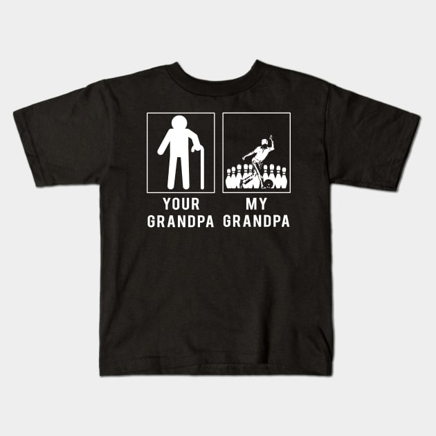 bowling your grandpa my grandpa tee for your grandson granddaughter Kids T-Shirt by MKGift